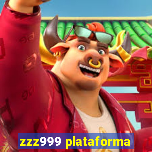 zzz999 plataforma